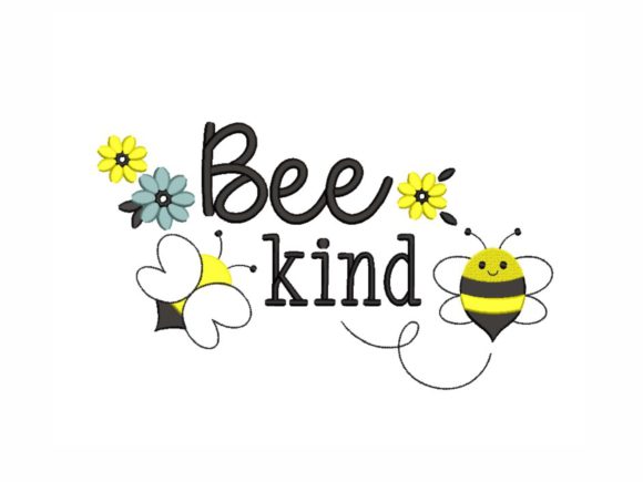 Bee Kind: A Sweet, Uplifting Embroidery Design for Meaningful Gifts